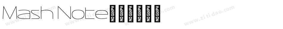 Mash Note字体转换
